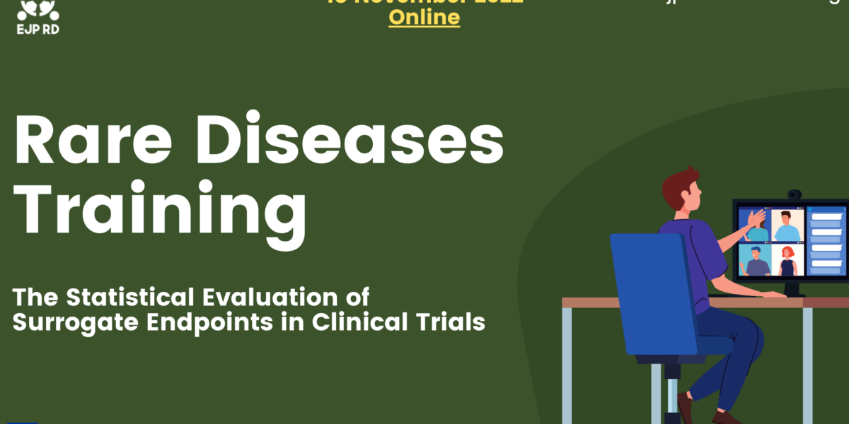 EJPRD Webinar The Statistical Evaluation Of Surrogate Endpoints In EJPRD Webinar The Statistical Evaluation Of Surrogate Endpoints In
